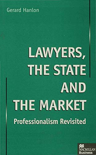 Lawyers, the State and the Market