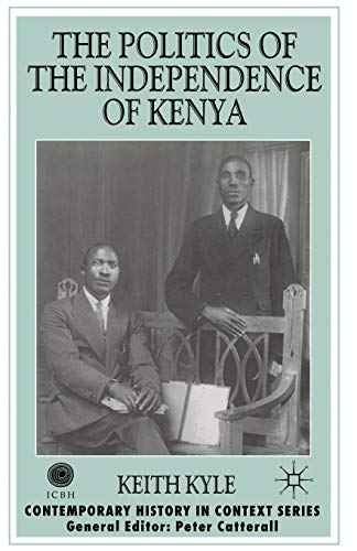 The Politics of the Independence of Kenya