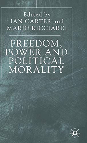 Freedom, Power & Political Morality