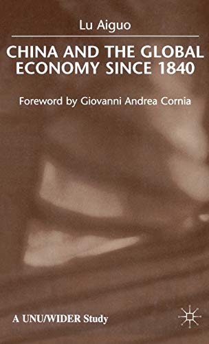 China and the Global Economy Since 1840