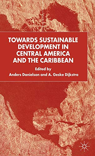 Towards Sustainable Development in Central America and the Caribbean