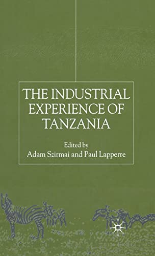 The Industrial Experience of Tanzania