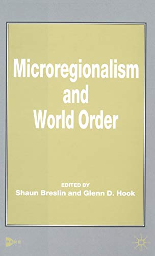 Microregionalism and World Order