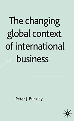 The Changing Global Context of International Business