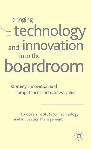 Bringing Technology and Innovation Into the Boardroom