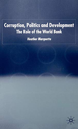 Corruption, Politics and Development