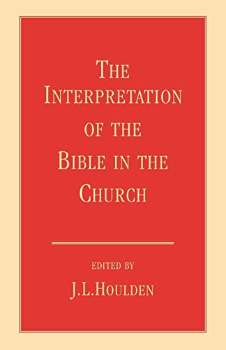 The Interpretation of the Bible in the Church