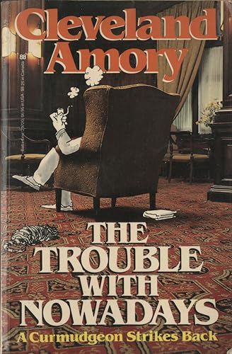 The Trouble with Nowadays