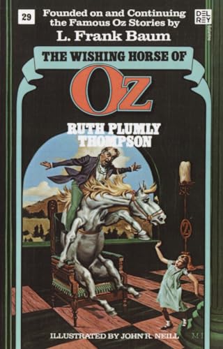 The Wishing Horse of Oz (Wonderful Oz Bookz, No 29)