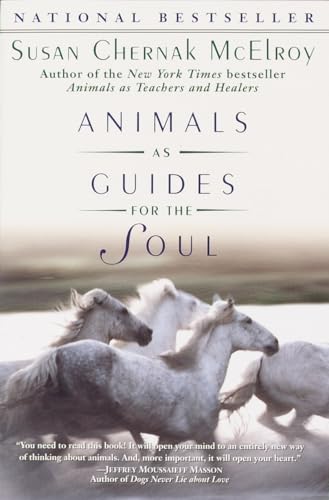 Animals as Guides for the Soul