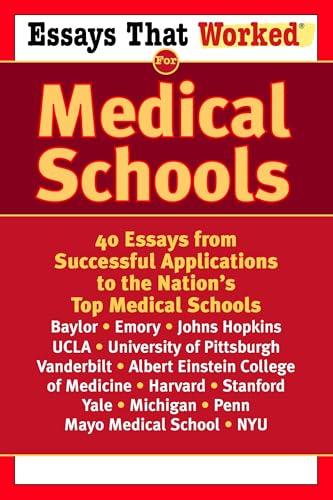 Essays that Worked for Medical Schools