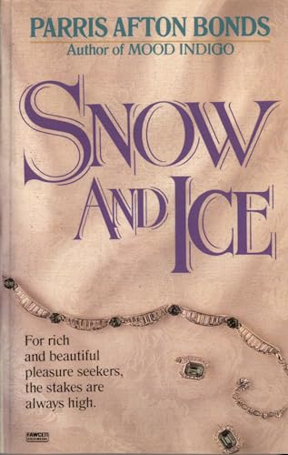 Snow and Ice