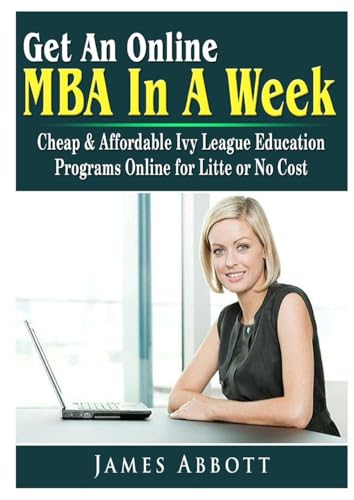 Get An Online MBA In A Week