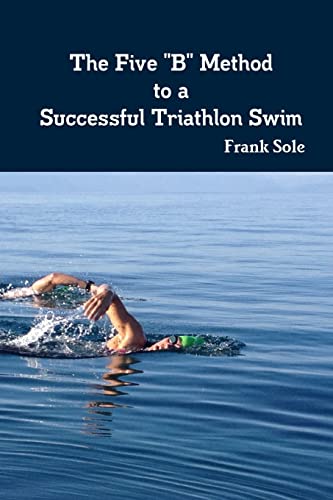 The Five 'B' Method to a Successful Triathlon Swim