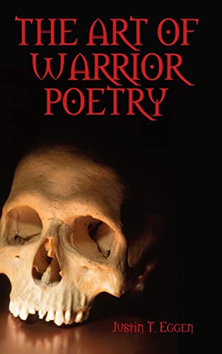 The Art Of Warrior Poetry
