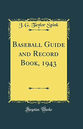 Baseball Guide and Record Book, 1943 (Classic Reprint)