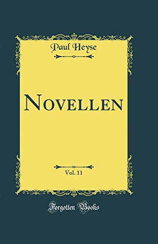Novellen, Vol. 11 (Classic Reprint)