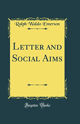 Letter and Social Aims (Classic Reprint)