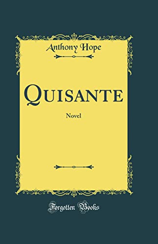 Quisante: Novel (Classic Reprint)
