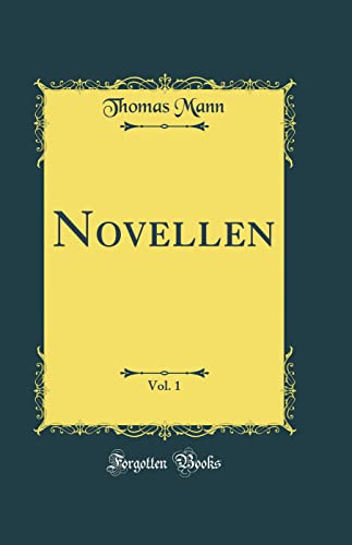 Novellen, Vol. 1 (Classic Reprint)