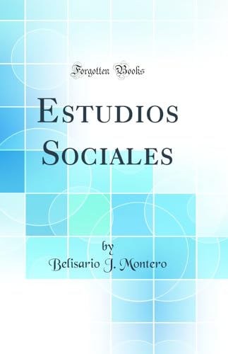 Estudios Sociales (Classic Reprint)
