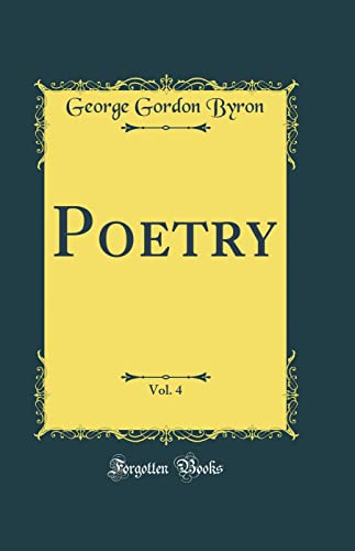 Poetry, Vol. 4 (Classic Reprint)