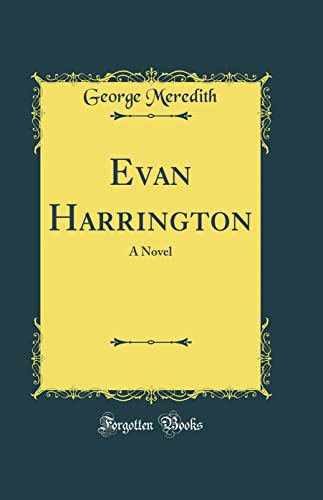 Evan Harrington: A Novel (Classic Reprint)
