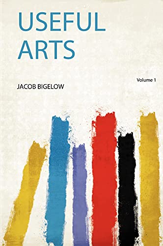 Useful Arts Volume 1