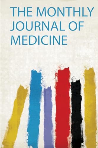 The Monthly Journal of Medicine