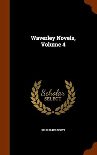 Waverley Novels Volume 4