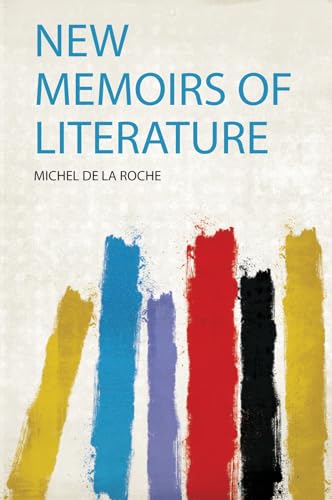 New Memoirs of Literature