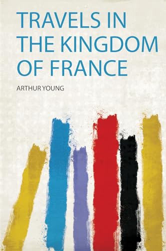 Travels in the Kingdom of France