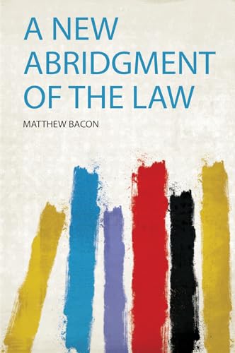 A New Abridgment of the Law
