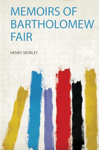 Memoirs of Bartholomew Fair