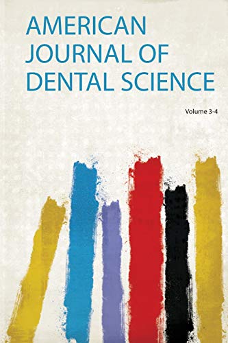 American Journal of Dental Science Volume 3-4