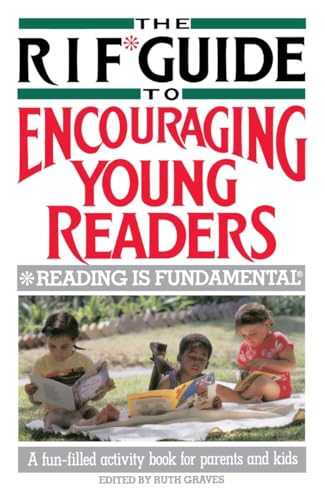 The RIF* Guide to Encouraging Young Readers