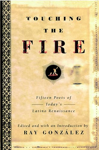 Touching the Fire