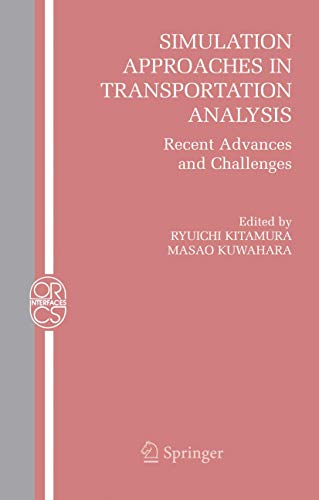 Simulation Approaches in Transportation Analysis