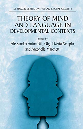 Theory of Mind and Language in Developmental Contexts