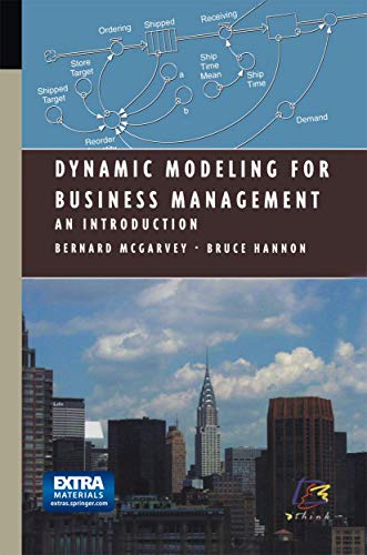 Dynamic Modeling for Business Management