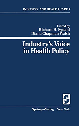 Industry S Voice in Health Policy