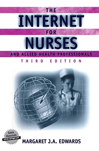 The Internet for Nurses and Allied Health Professionals (Book )