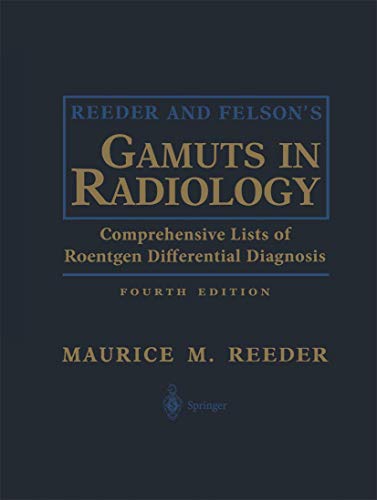 Reeder and Felson's Gamuts in Radiology