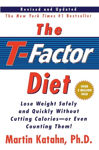T-Factor Diet (Rev and Updated)