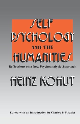 Self Psychology and the Humanities