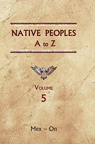 Native Peoples A to Z (Volume Five)