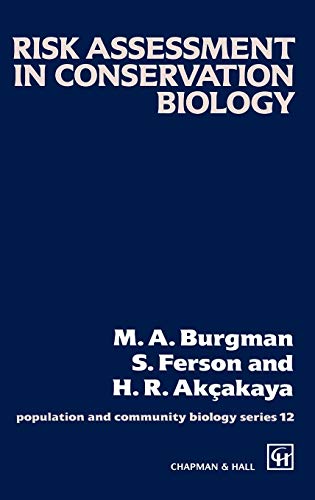 Risk Assessment in Conservation Biology