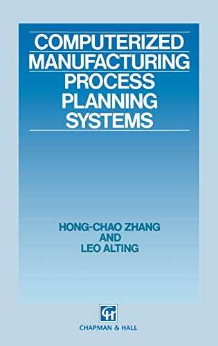 Computerized Manufacturing Process Planning Systems