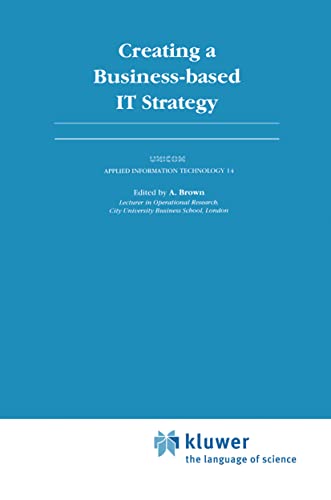 Creating a Business-based IT Strategy