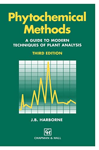 Phytochemical Methods A Guide to Modern Techniques of Plant Analysis